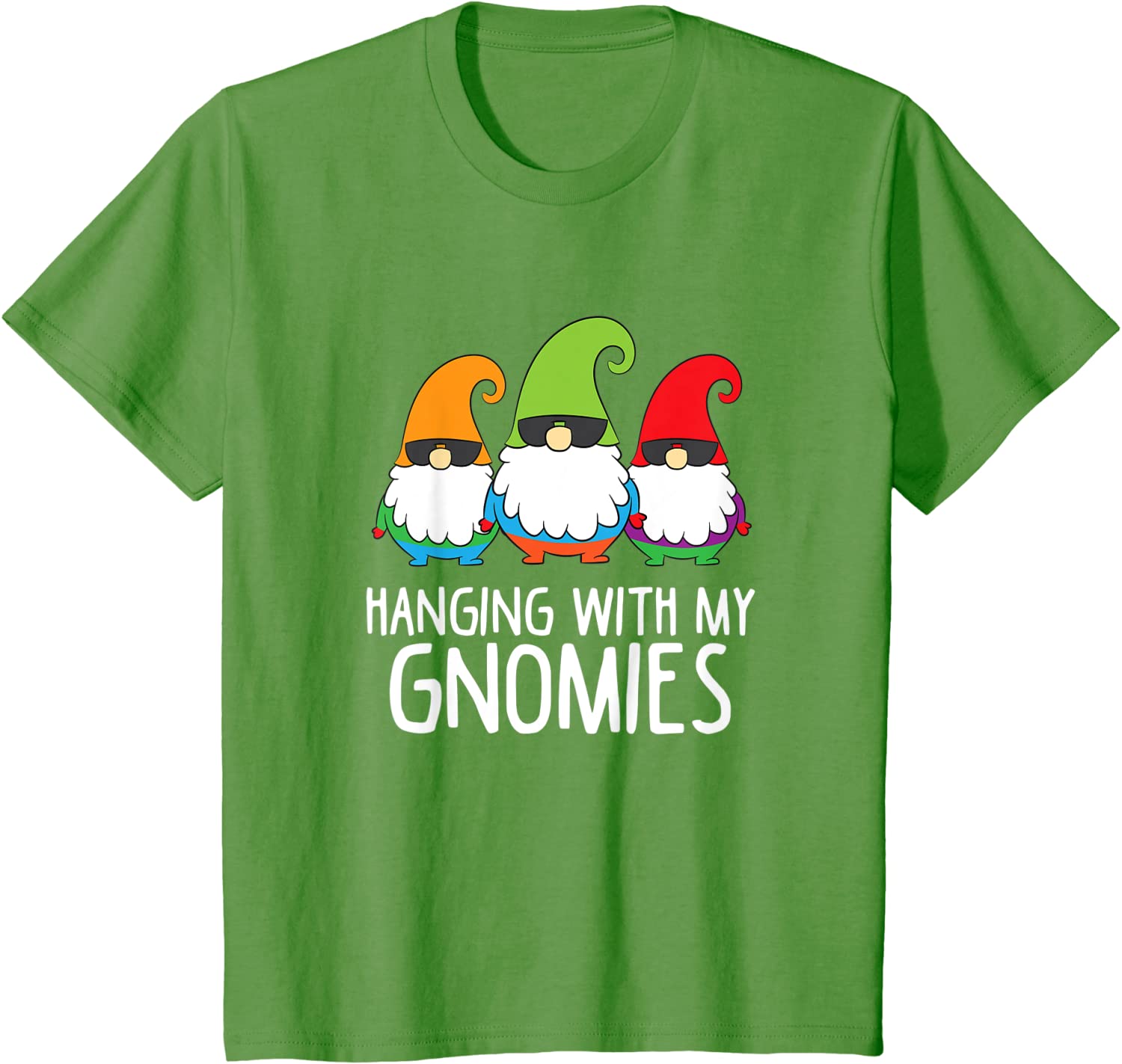 hanging with my gnomies t shirt